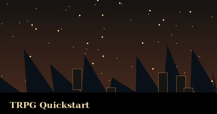 TRPG Quickstart Guide in Development